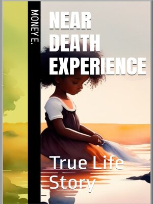 cover image of Near Death Experience